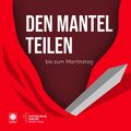 „Den Mantel teilen“ 